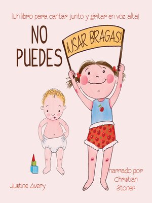 cover image of No puedes !usar bragas!